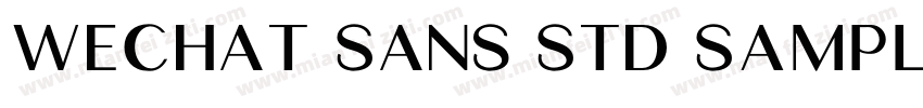WeChat Sans Std SAMPLE字体转换